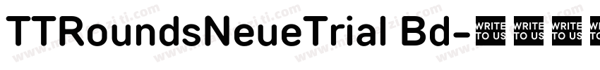 TTRoundsNeueTrial Bd字体转换